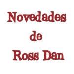 Novedades_de_Ross_Dan